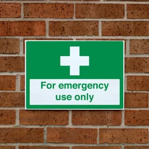 for-emergency-use-only-sign